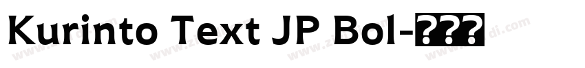 Kurinto Text JP Bol字体转换